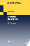 Bilateral bargaining : theory and applications /