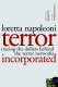 Terror incorporated : tracing the dollars behind the terror networks /