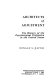 Architects of adjustment : the history of the psychological profession in the United States /