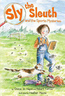 Sly the sleuth and the sports mysteries /