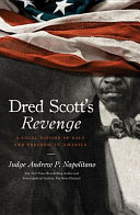 Dred Scott's revenge : a legal history of race and freedom in America /