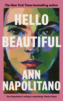 Hello beautiful : a novel /