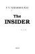The insider /
