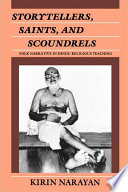 Storytellers, saints, and scoundrels : folk narrative in Hindu religious teaching /