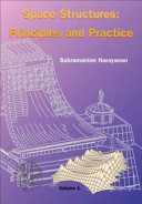 Space structures : principles and practice /