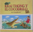 Krai Thong y el cocodrilo /