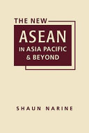 The new ASEAN in Asia Pacific and beyond /