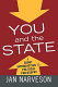 You and the state : a fairly brief introduction to political philosophy /