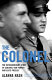 The Colonel : the extraordinary story of Colonel Tom Parker and Elvis Presley /