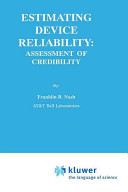 Estimating device reliability : assessment of credibility /