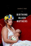 Birthing Black mothers /