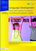 Language development : circle time sessions to improve communication skills /