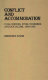 Conflict and accommodation : coal miners, steel workers, and socialism, 1890-1920 /