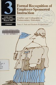 Formal recognition of employer-sponsored instruction : conflict and collegiality in postsecondary education /