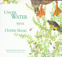 Under water with Ogden Nash /