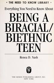 Everything you need to know about being a biracial/biethnic teen /