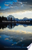Wilderness and the American mind /