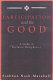 Participation and the good : a study in Boethian metaphysics /