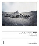Gardens of sand : commercial photography in the Middle East 1859-1905 /