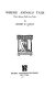 Where animals talk ; West African folklore tales.