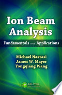 Ion beam analysis : fundamentals and applications /