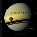 The planets : photographs from the archives of NASA /