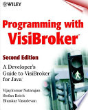 Programming with VisiBroker : a developer's guide to VisiBroker for Java /