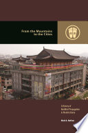 From the mountains to the cities : a history of Buddhist propagation in modern Korea /