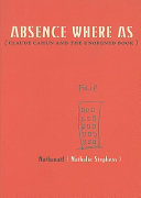 Absence where as : Claude Cahun and the unopened book /