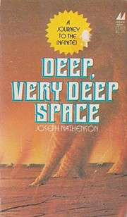 Deep, very deep space /