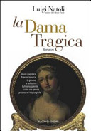 La dama tragica : romanzo storico /