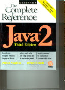 Java 2 : the complete reference /