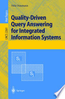 Quality-driven query answering for integrated information systems /