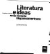 Literatura e ideas en la historia hispanoamericana /