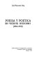 Poesía y poética en Vicente Huidobro, (1912-1931) /