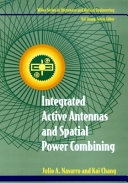 Integrated active antennas and spatial power combining /