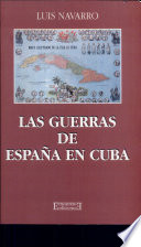Las guerras de España en Cuba /