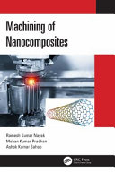 Machining of nanocomposites /