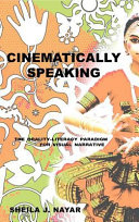 Cinematically speaking : the orality-literacy paradigm for visual narrative /