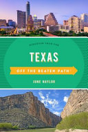 Off the beaten path Texas : discover your fun /