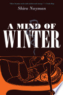 A mind of winter : a novel /