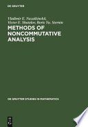 Methods of noncommutative analysis : theory and applications /