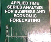 Applied time series analysis for business and economic forecasting /