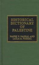Historical dictionary of Palestine /