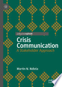 Crisis communication : a stakeholder approach /
