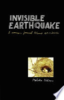 Invisible earthquake : a woman's journey through stillbirth /