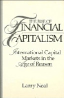 The rise of financial capitalism : international capital markets in the Age of Reason /