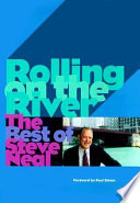 Rolling on the river : the best of Steve Neal /