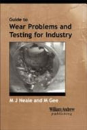 Guide to wear problems and testing for industry /