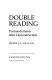 Double reading : postmodernism after deconstruction /